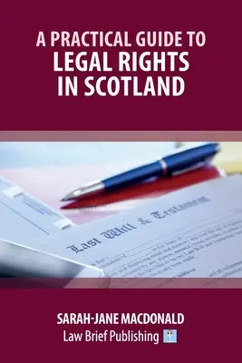 Guide pratique des droits juridiques en Écosse - A Practical Guide to Legal Rights in Scotland