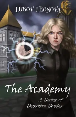 L'Académie : Histoires de détectives - The Academy: Detective Stories