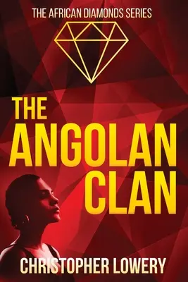 Le clan angolais - The Angolan Clan