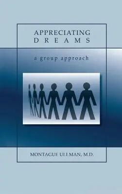 Apprécier les rêves - Appreciating Dreams
