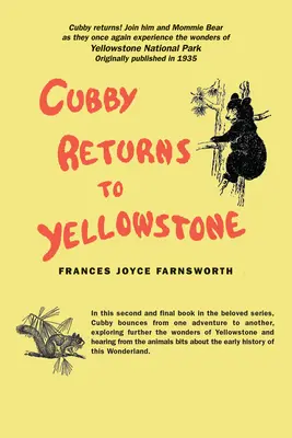 Cubby retourne à Yellowstone - Cubby Returns to Yellowstone