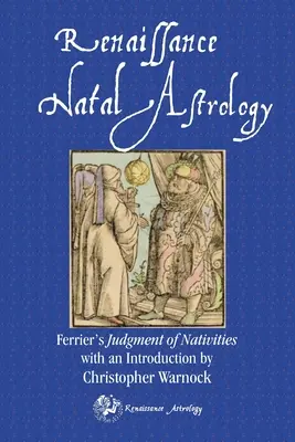 Le jugement des nativités de Ferrier - Ferrier's Judgment of Nativities