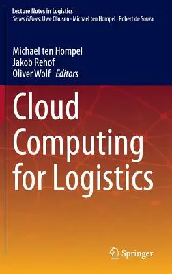 L'informatique en nuage pour la logistique - Cloud Computing for Logistics