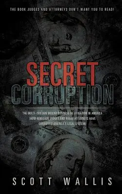 Corruption secrète - Secret Corruption