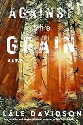 À contre-courant - 2e édition - Against the Grain - 2nd Edition