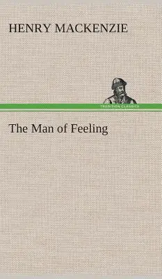 L'homme des sentiments - The Man of Feeling