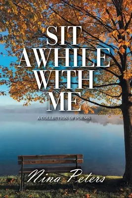 Asseyez-vous avec moi - Sit Awhile with Me