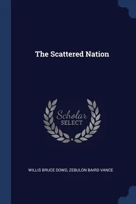 La nation dispersée - The Scattered Nation