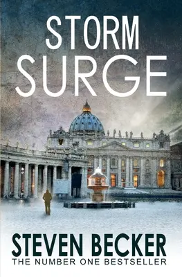 Storm Surge : Un thriller d'aventure international au rythme rapide - Storm Surge: A Fast Paced International Adventure Thriller