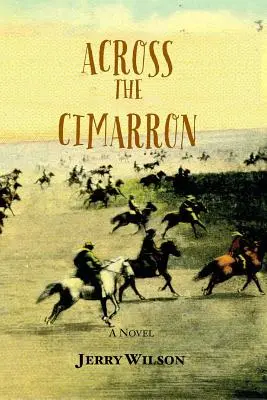 A travers le Cimarron - Across the Cimarron