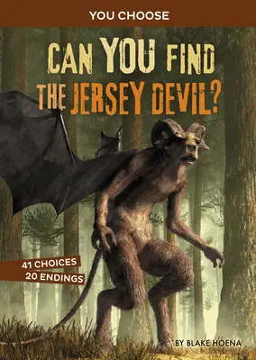 Peux-tu trouver le diable de Jersey ? Une chasse aux monstres interactive - Can You Find the Jersey Devil?: An Interactive Monster Hunt