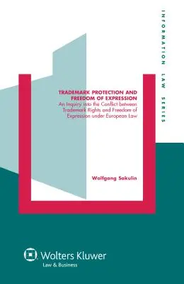 Protection des marques et liberté d'expression : Une enquête sur le conflit entre les droits de marque et la liberté d'expression en droit européen - Trademark Protection and Freedom of Expression: An Injuiry Into the Conflict Between Trademark Rights and Freedom of Expression Under European Law