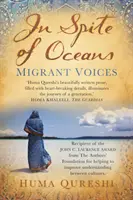 Malgré les océans - Migrant Voices - In Spite of Oceans - Migrant Voices