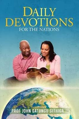 Devotions quotidiennes pour les nations - Daily Devotions For The Nations