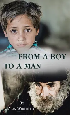 D'un garçon à un homme - From a Boy to a Man