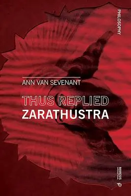 Ainsi parlait Zarathoustra - Thus Replied Zarathustra