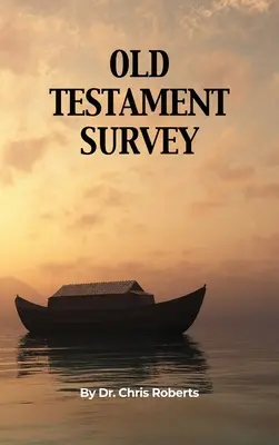 Enquête sur l'Ancien Testament - Old Testament Survey