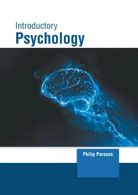 Introduction à la psychologie - Introductory Psychology