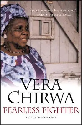 Combattant sans peur : Une autobiographie - Fearless Fighter: An Autobiography