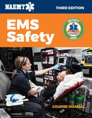 Manuel du cours de sécurité EMS - EMS Safety Course Manual