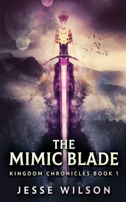 La lame mimique - The Mimic Blade