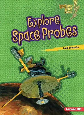 Explorer les sondes spatiales - Explore Space Probes