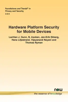 Sécurité des plates-formes matérielles pour les appareils mobiles - Hardware Platform Security for Mobile Devices