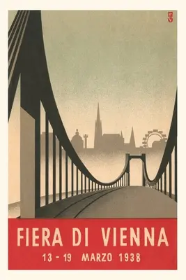 Journal d'époque Affiche pour la foire de Vienne, Autriche - Vintage Journal Poster for Vienna Fair, Austria