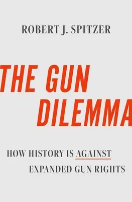 Le dilemme des armes à feu - The Gun Dilemma