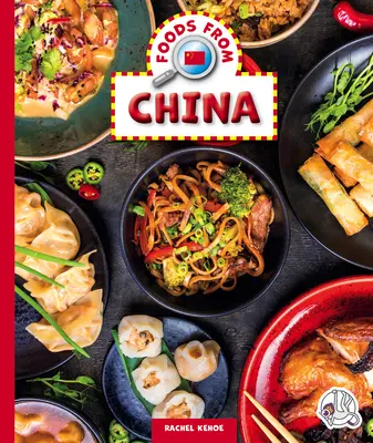 Aliments en provenance de Chine - Foods from China