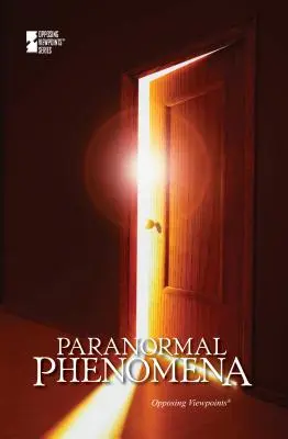 Phénomènes paranormaux - Paranormal Phenomena
