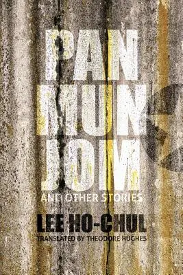 Panmunjom et autres histoires - Panmunjom and Other Stories