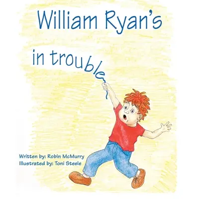 William Ryan est en difficulté - William Ryan's in Trouble