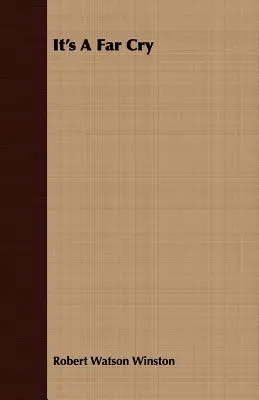 C'est un cri lointain - It's a Far Cry