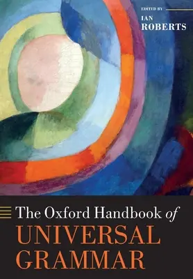 Le manuel de grammaire universelle d'Oxford - The Oxford Handbook of Universal Grammar