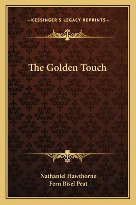 Le toucher d'or - The Golden Touch