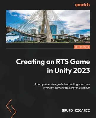 Créer un jeu RTS dans Unity 2023 : Un guide complet pour créer votre propre jeu de stratégie à partir de zéro en utilisant C# - Creating an RTS Game in Unity 2023: A comprehensive guide to creating your own strategy game from scratch using C#