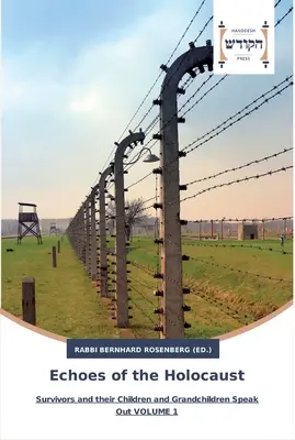 Les échos de l'Holocauste - Echoes of the Holocaust