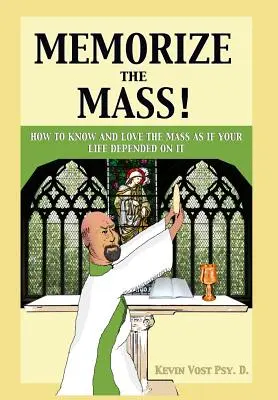 Mémorisez la messe ! - Memorize the Mass!