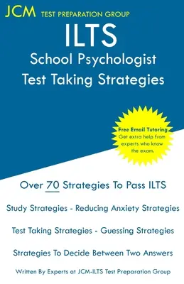 ILTS School Psychologist - Stratégies de passation de tests - ILTS School Psychologist - Test Taking Strategies