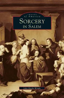 Sorcellerie à Salem - Sorcery in Salem