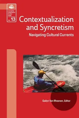 Contextualisation et syncrétisme : Naviguer dans les courants culturels - Contextualization and Syncretism: Navigating Cultural Currents