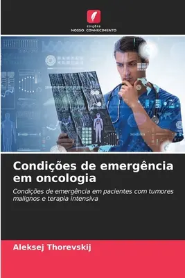 Condies d'urgence en oncologie - Condies de emergncia em oncologia