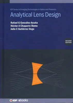 Conception analytique des lentilles (deuxième édition) - Analytical Lens Design (Second Edition)