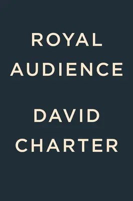 L'audience royale : 70 ans, 13 présidents : la relation spéciale d'une reine avec l'Amérique - Royal Audience: 70 Years, 13 Presidents--One Queen's Special Relationship with America