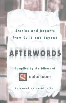 Après coup : Histoires et rapports du 11 septembre et au-delà - Afterwords: Stories and Reports from 9/11 and Beyond