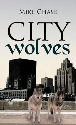 Les loups de la ville - City Wolves