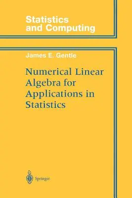 Algèbre linéaire numérique pour les applications en statistique - Numerical Linear Algebra for Applications in Statistics