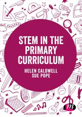 La tige dans le programme d'études primaires - Stem in the Primary Curriculum