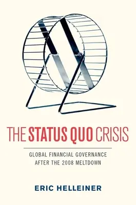 La crise du statu quo - The Status Quo Crisis